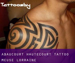 Abaucourt-Hautecourt tattoo (Meuse, Lorraine)