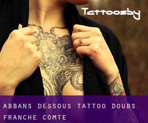 Abbans-Dessous tattoo (Doubs, Franche-Comté)