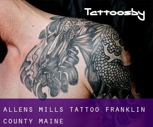 Allens Mills tattoo (Franklin County, Maine)