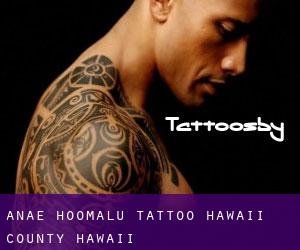 ‘Anae-ho‘omalu tattoo (Hawaii County, Hawaii)