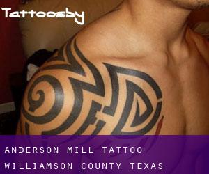 Anderson Mill tattoo (Williamson County, Texas)