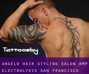 Angelo Hair Styling Salon & Electrolysis (San Francisco)