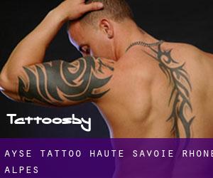 Ayse tattoo (Haute-Savoie, Rhône-Alpes)