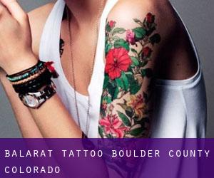 Balarat tattoo (Boulder County, Colorado)