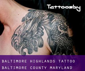 Baltimore Highlands tattoo (Baltimore County, Maryland)