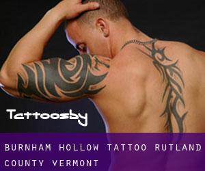 Burnham Hollow tattoo (Rutland County, Vermont)