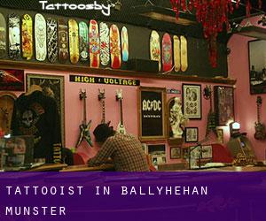 Tattooist in Ballyhehan (Munster)