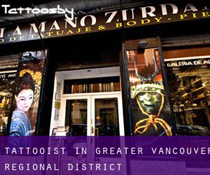 Tattooist in Greater Vancouver Regional District