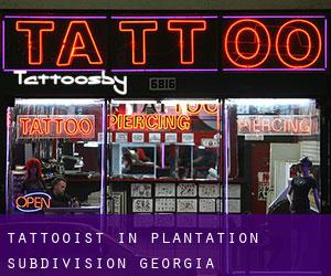 Tattooist in Plantation Subdivision (Georgia)