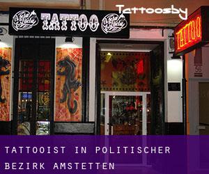 Tattooist in Politischer Bezirk Amstetten