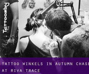 Tattoo winkels in Autumn Chase at Riva Trace