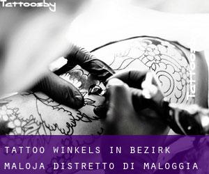 Tattoo winkels in Bezirk Maloja / Distretto di Maloggia