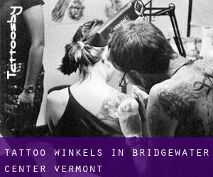 Tattoo winkels in Bridgewater Center (Vermont)