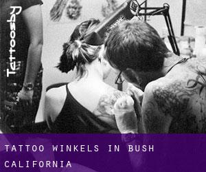 Tattoo winkels in Bush (California)