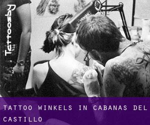 Tattoo winkels in Cabañas del Castillo