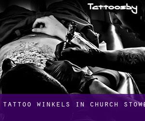 Tattoo winkels in Church Stowe