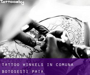 Tattoo winkels in Comuna Botoşeşti-Paia