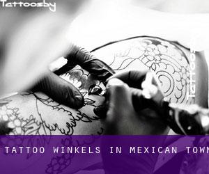Tattoo winkels in Mexican Town
