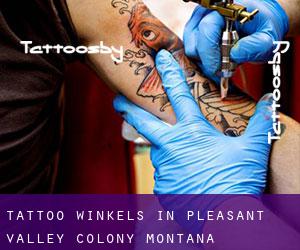 Tattoo winkels in Pleasant Valley Colony (Montana)