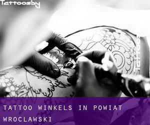 Tattoo winkels in Powiat wrocławski