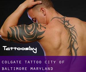 Colgate tattoo (City of Baltimore, Maryland)