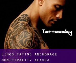 Lingo tattoo (Anchorage Municipality, Alaska)