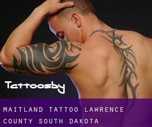 Maitland tattoo (Lawrence County, South Dakota)