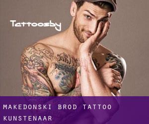 Makedonski Brod tattoo kunstenaar