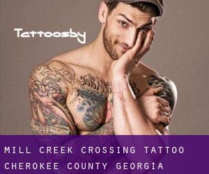 Mill Creek Crossing tattoo (Cherokee County, Georgia)