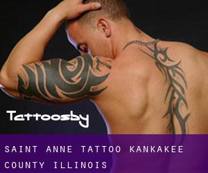 Saint Anne tattoo (Kankakee County, Illinois)