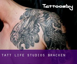 Tatt Life Studios (Bracken)