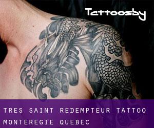 Très-Saint-Rédempteur tattoo (Montérégie, Quebec)