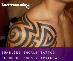 Tumbling Shoals tattoo (Cleburne County, Arkansas)