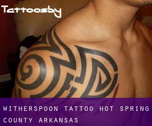 Witherspoon tattoo (Hot Spring County, Arkansas)